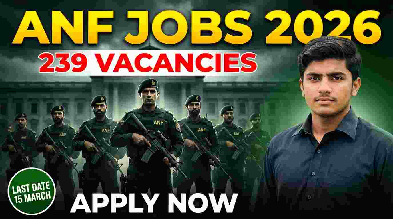 ANF Anti Narcotics Force Jobs 2026 239 vacancies online apply government jobs in Pakistan
