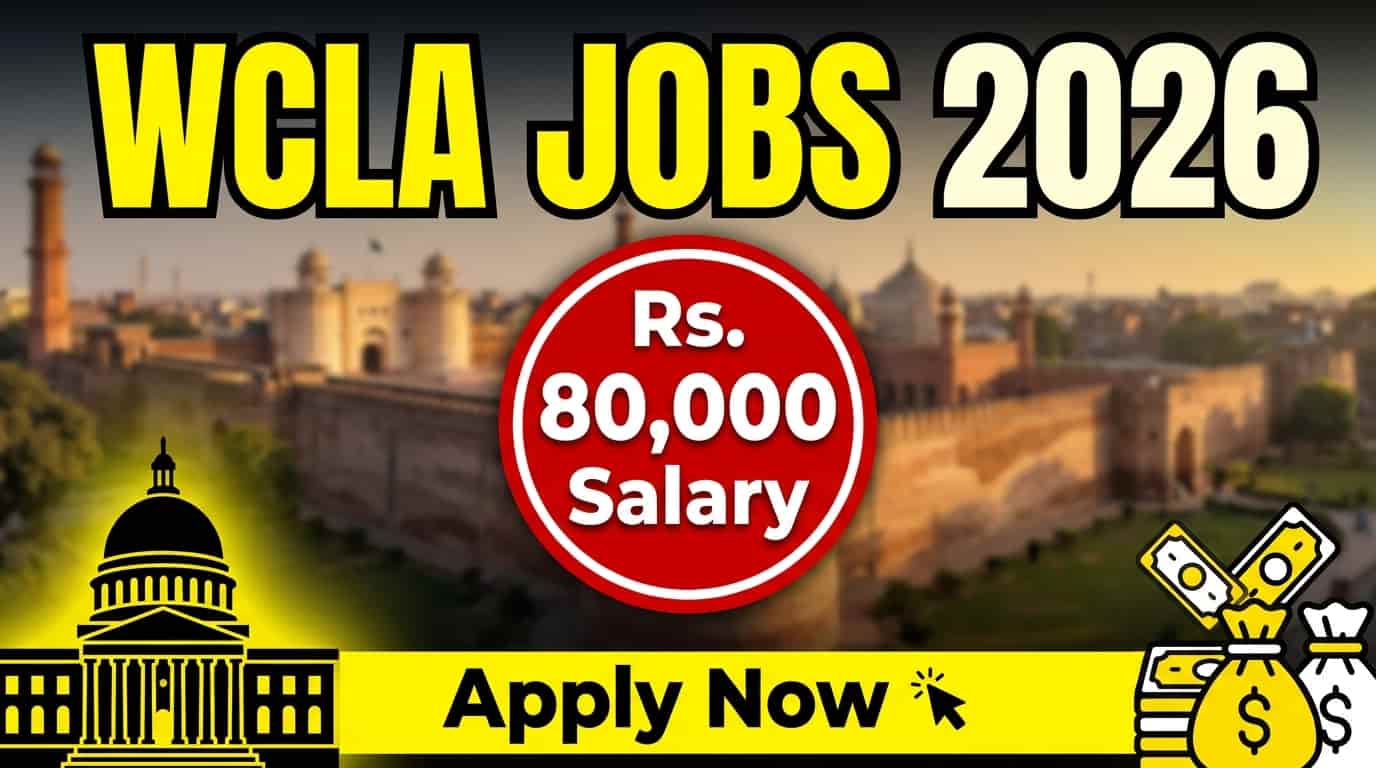 WCLA Latest Govt Jobs 2026 Apply Online Accounts Assistant Administrative Assistant Lahore